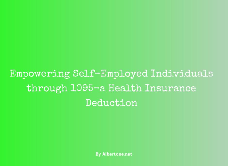 1095-a self employed health insurance deduction