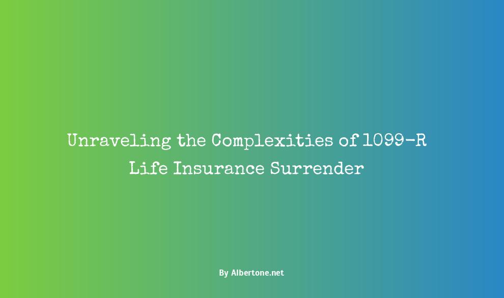 1099-r life insurance surrender