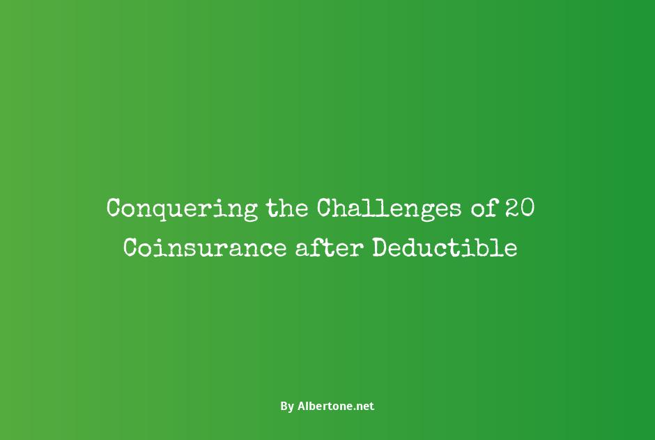 20 coinsurance after deductible