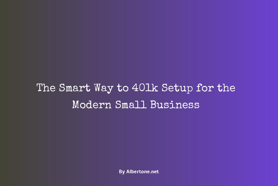 401k setup for small business