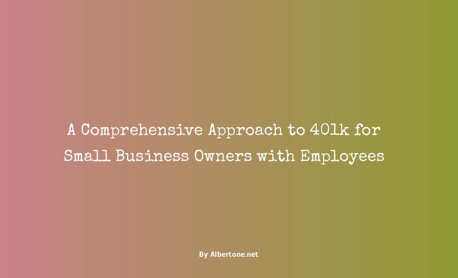 401k for small business owners with employees