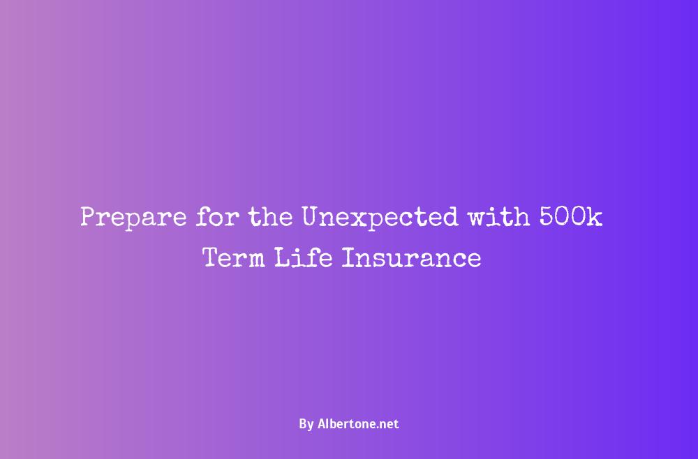 500k term life insurance