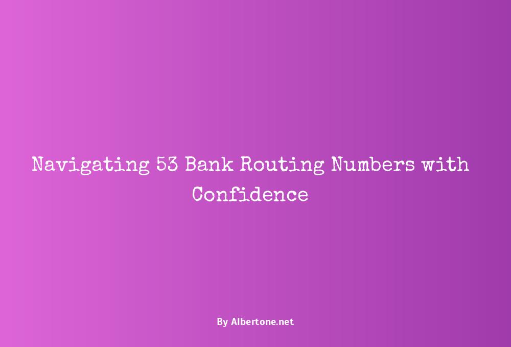 53 bank routing number