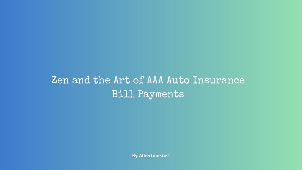 aaa auto insurance pay my bill