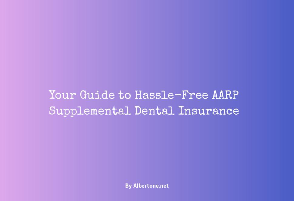 aarp supplemental dental insurance