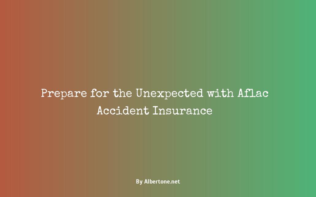aflac accident insurance coverage