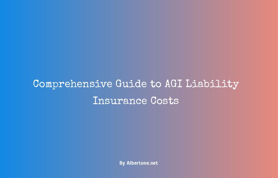 agi liability insurance charge