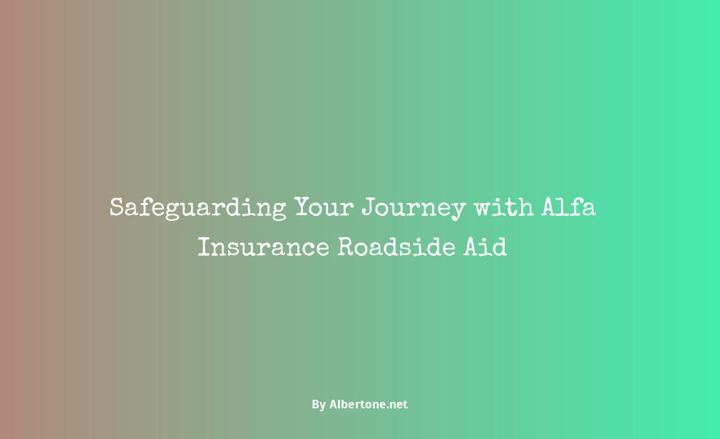 alfa insurance roadside assistance