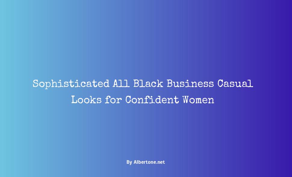 all black business casual women