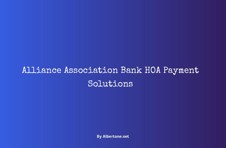 alliance association bank hoa payment