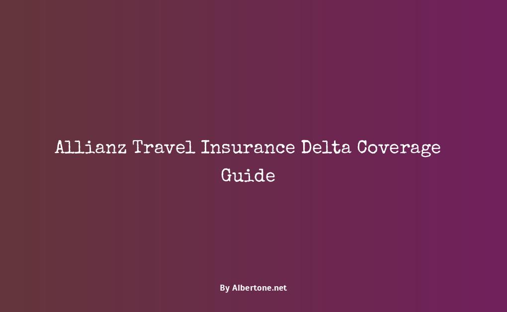 allianz travel insurance delta