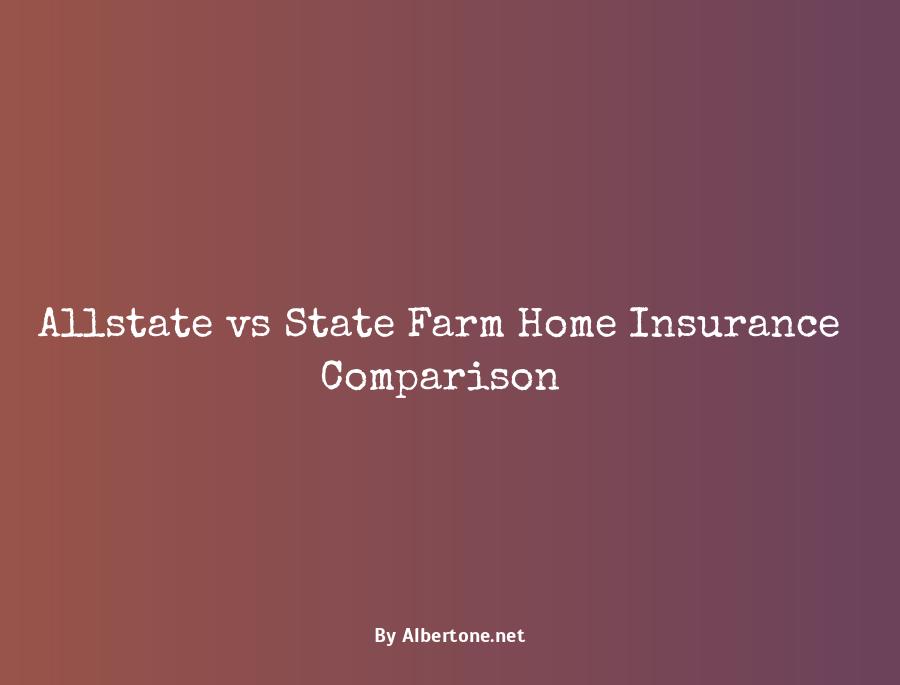 allstate vs state farm home insurance