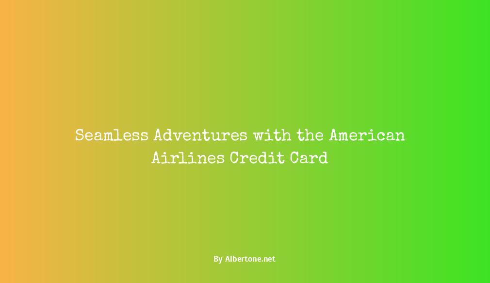 americna airlines credit card