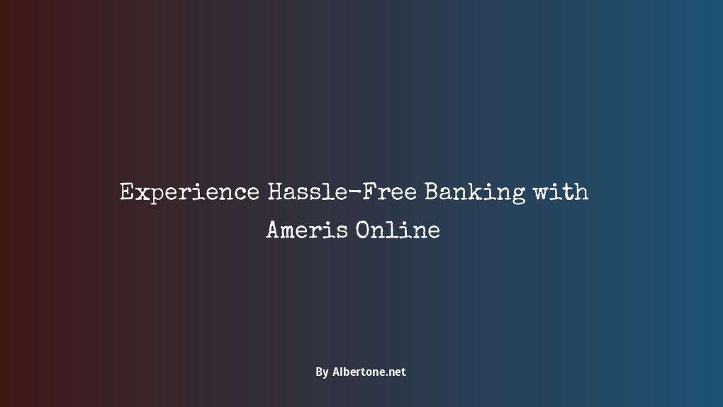 ameris bank online banking