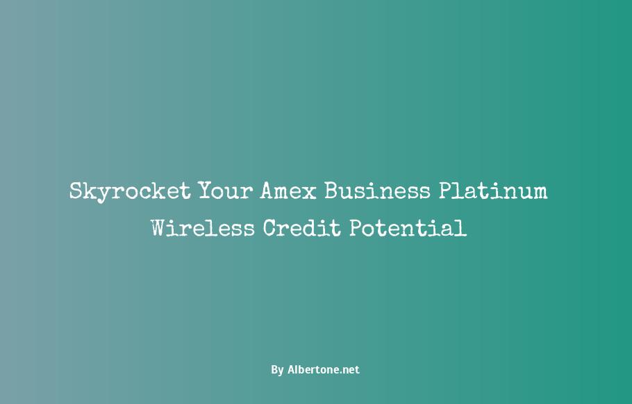 amex business platinum wireless credit