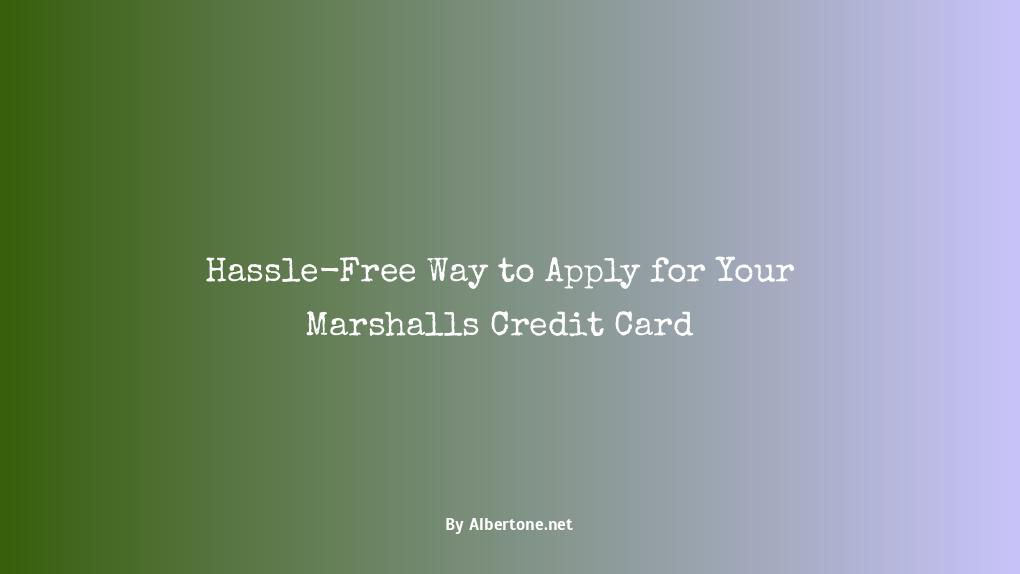 apply for marshalls credit card