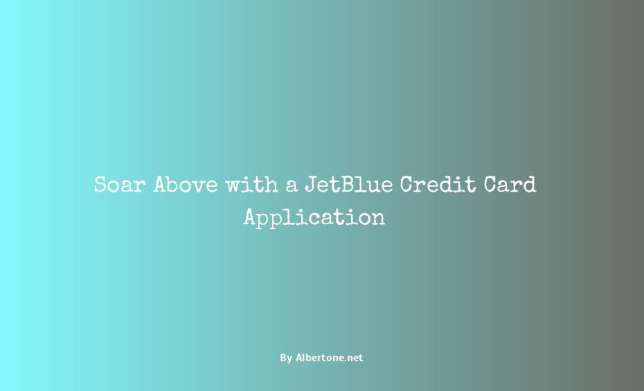 apply for a jetblue credit card