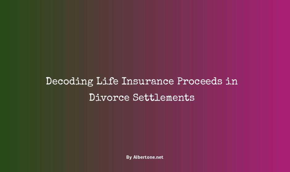 are life insurance proceeds marital property