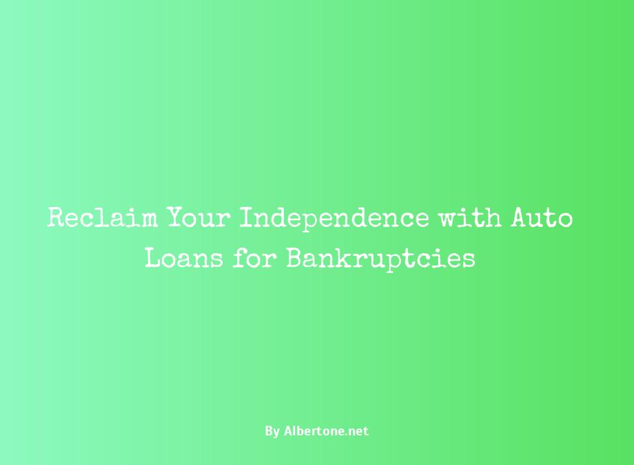 auto loans for bankruptcies