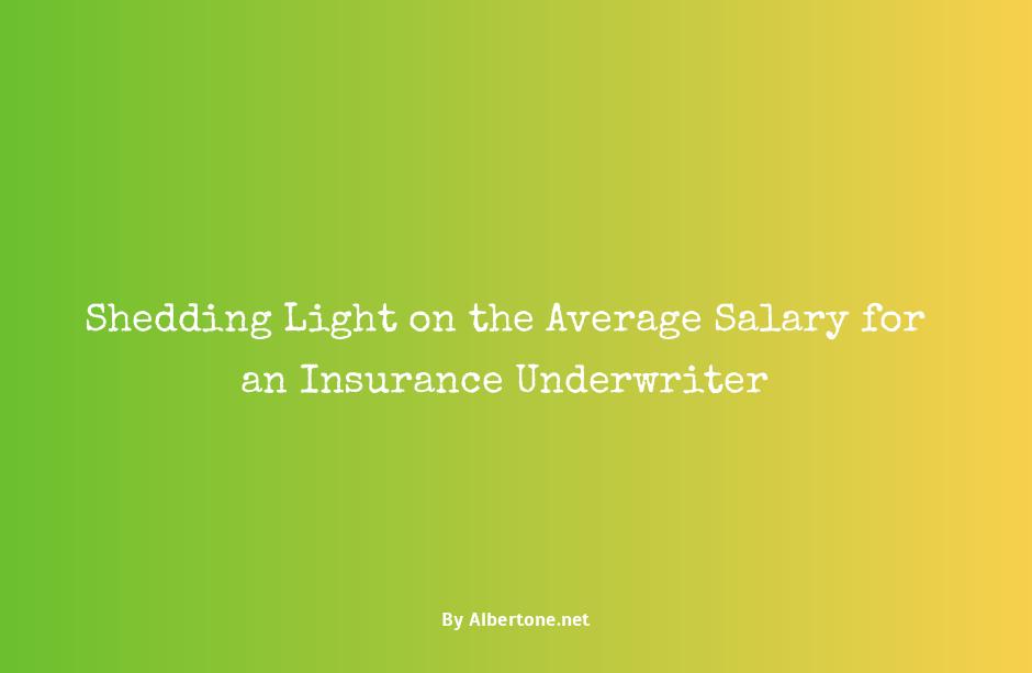 average salary for an insurance underwriter