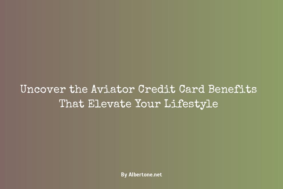 aviator credit card benefits