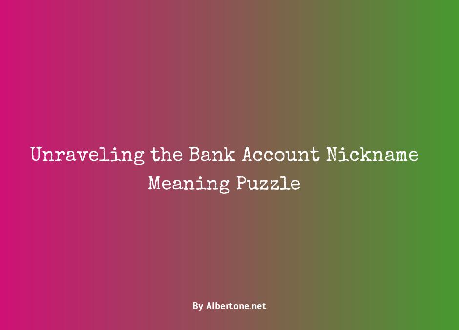 bank account nickname meaning