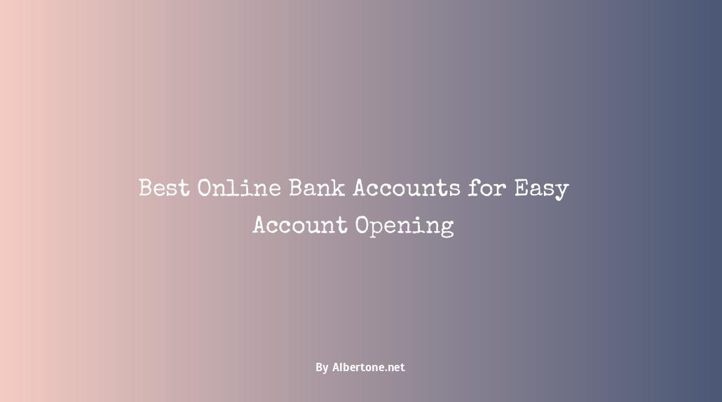 bank accounts i can open online