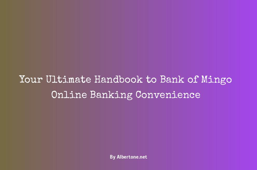 bank of mingo online banking