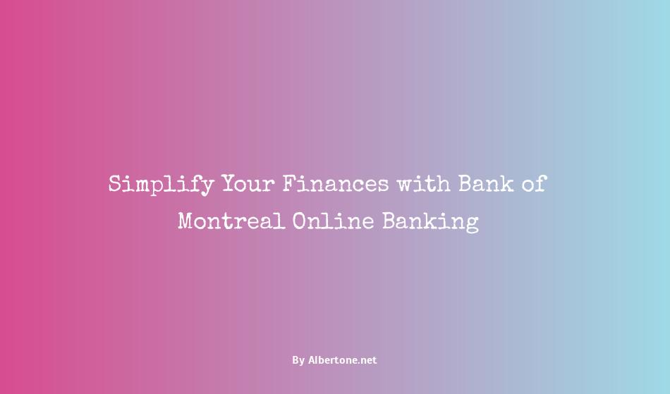 bank of montreal on line banking