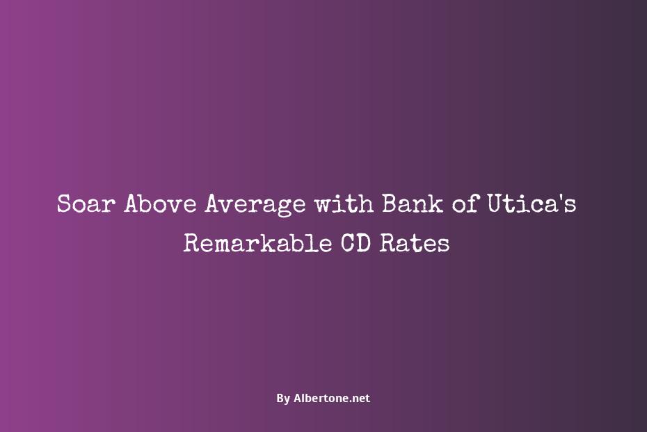 bank of utica cd rates