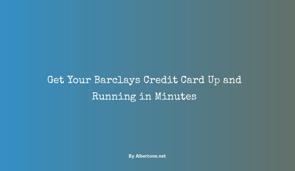 barclays credit card activate