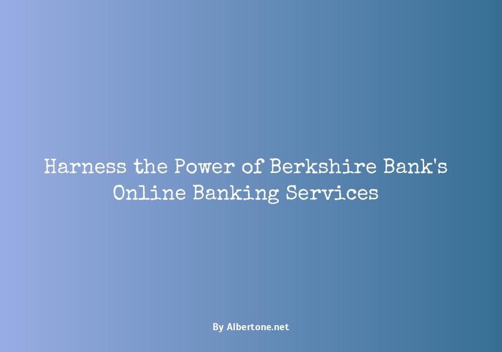 berkshire bank online banking