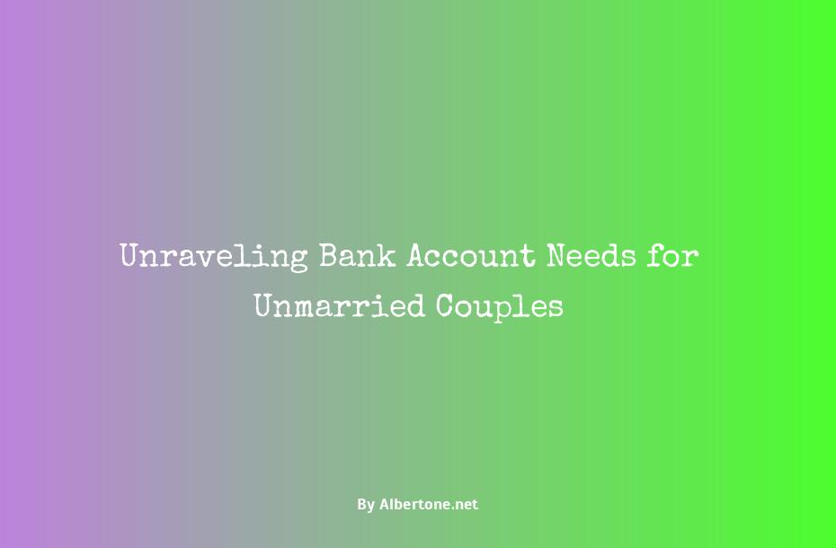 best bank accounts for unmarried couples