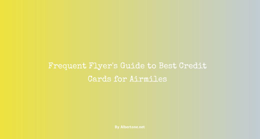 best credit card for airmiles