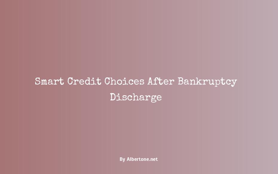 best credit cards after bankruptcy discharge