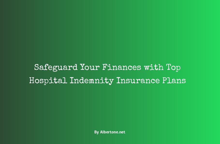 best hospital indemnity insurance plans