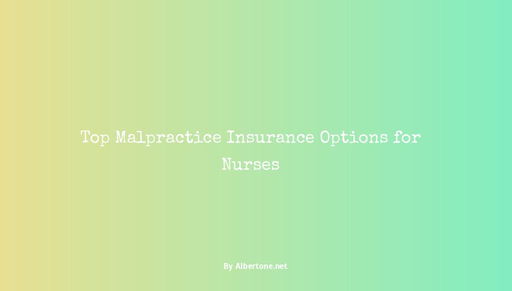 best malpractice insurance for nurses