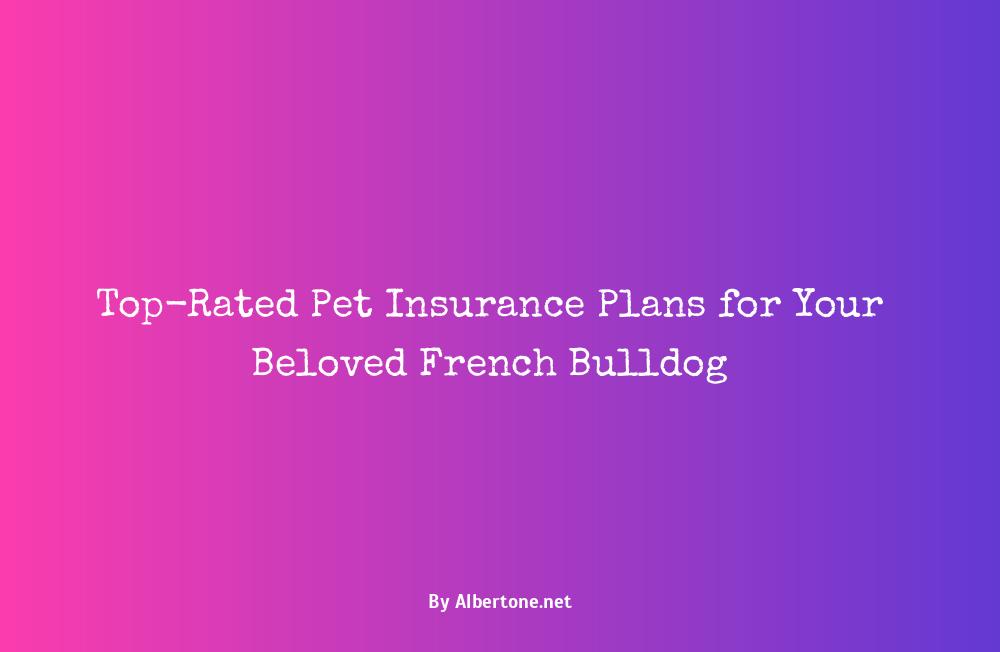 best pet insurance for french bulldogs