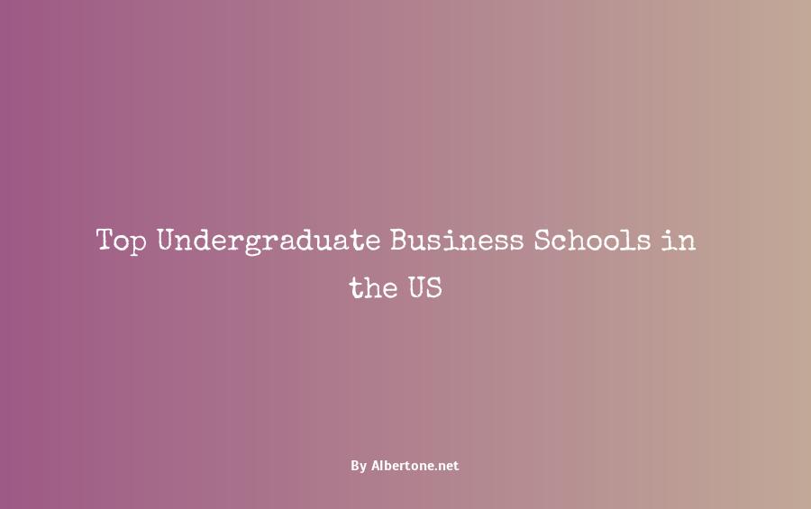 best undergraduate business schools in the us