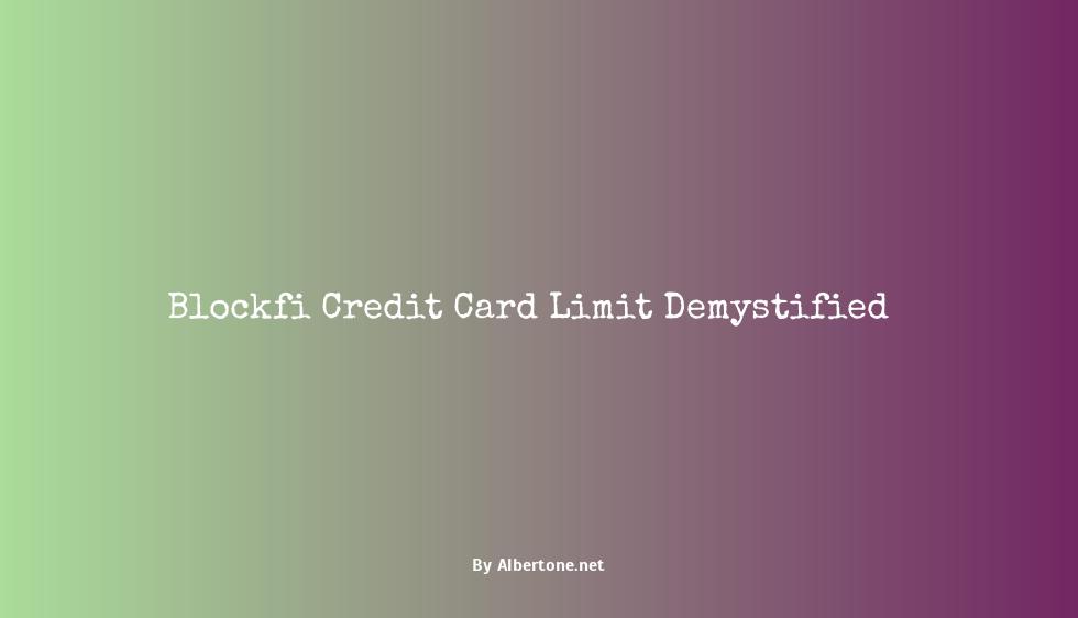 blockfi credit card limit