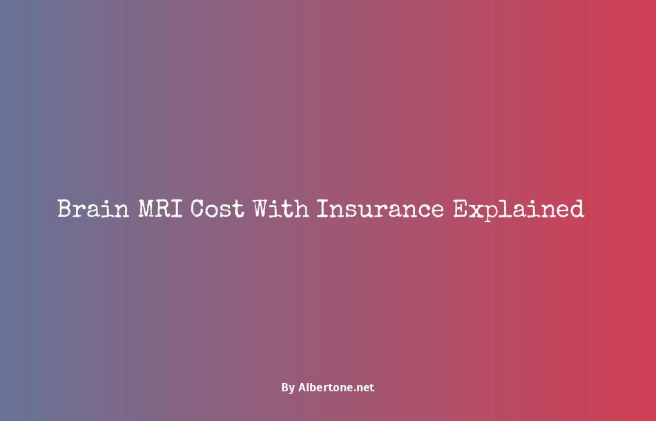 brain mri cost with insurance