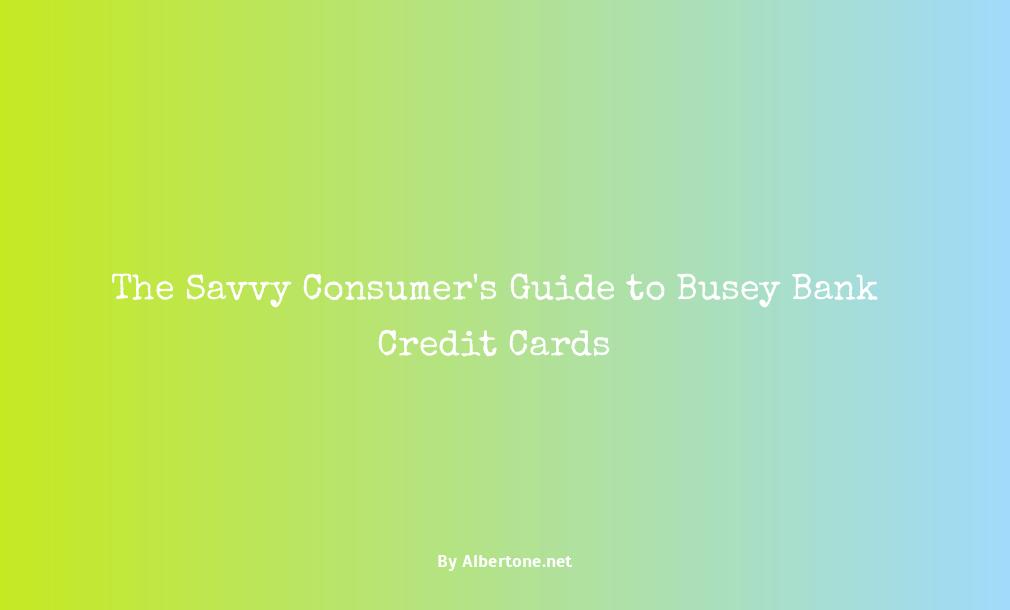 busey bank credit card