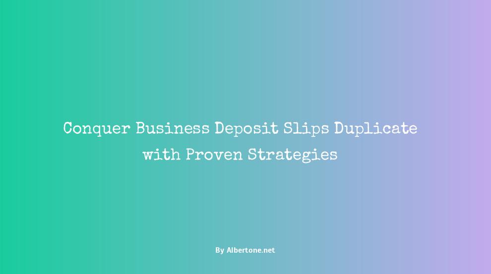 business deposit slips duplicate