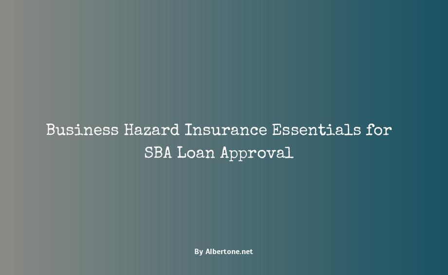 business hazard insurance for sba loan