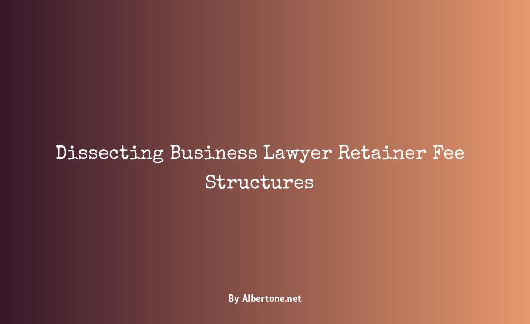 business lawyer retainer fee