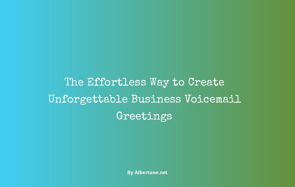 business voicemail greeting generator