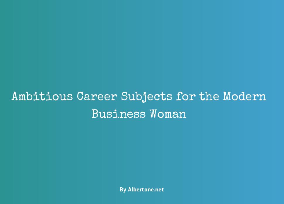 business woman career subjects