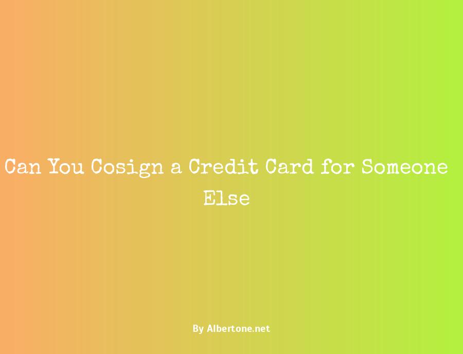 can you cosign a credit card