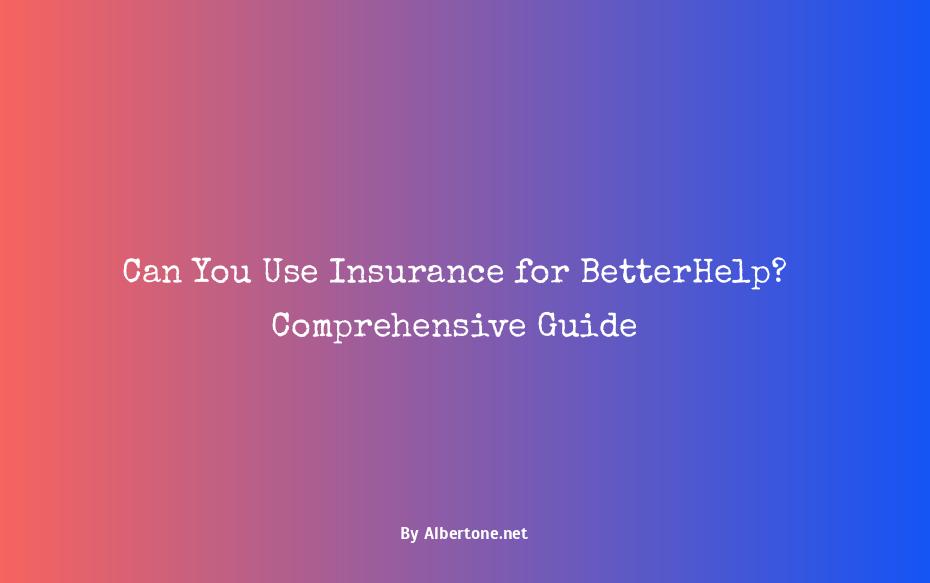 can you use insurance for betterhelp