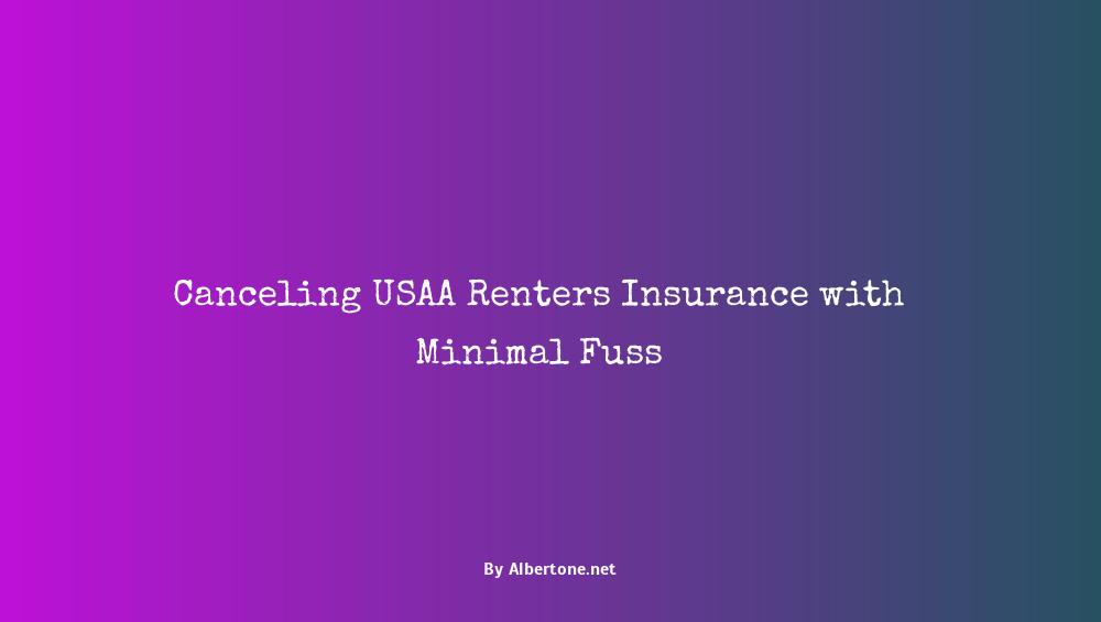 cancel renters insurance usaa